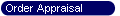 Order Appraisal